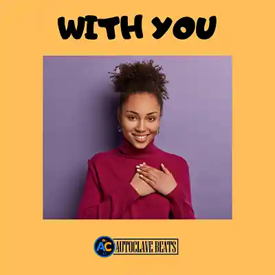 Picture for song 'WITH YOU (Afro Amapiano type beat)' by artist 'Autoclavebeats'