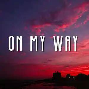 Picture for song 'ON MY WAY' by artist 'HIWYER'
