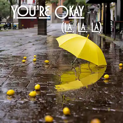 Picture for song 'You're Okay (La La La)' by artist 'Norwrei'