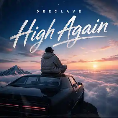 Picture for song 'High Again' by artist 'DeeClave'