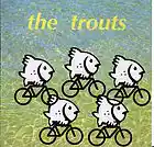Picture for song 'Throw Me in a Hole' by artist 'The Trouts'