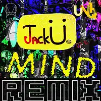 Picture for song 'jackU mind Remix' by artist 'UN1Q Production'