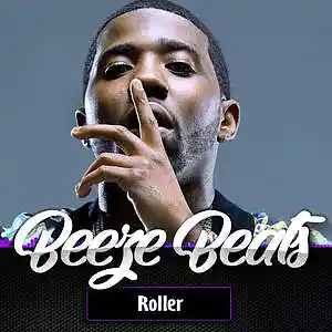 Picture for song 'Roller (2 for 1)' by artist 'BeezeBeats'