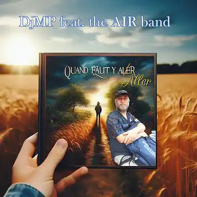 Picture for song 'DjMP & the AIR band - quand faut y aller (calypso' by artist 'DjMP and the AIR band'