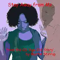 Picture for song 'AOS 16 Stay Away From Me' by artist 'martin stirrup'