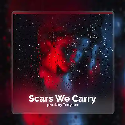 Picture for song 'Scars We Carry - Boom Bap x Sad' by artist 'TEDYSTER'