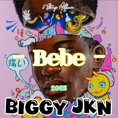 Picture for song 'Biggy JKN - Bebe(5 Stars Album)' by artist 'Biggy JKN'