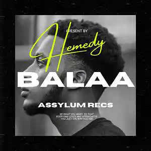 Picture for song 'BALAA -ASSYLUM BEATS' by artist 'Hemedy Na Hii Beat'