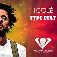 Picture for song 'J Cole Type Beat |"Better Days"' by artist 'Flawless Tracks'