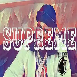 Picture for song 'Supreme (Purchase @ Infphenom.com)' by artist 'InfPhenom'