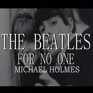 Picture for song '09 For No One' by artist 'Michael Holmes'