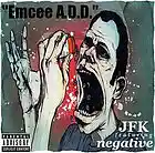 Picture for song 'Emcee A.D.D.' by artist 'negative (lee nyce)'