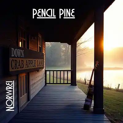 Picture for song 'Pencil Pine (Down Crabapple Lane)' by artist 'Norwrei'