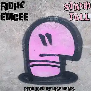 Picture for song 'Ridik Emcee-Stand Tall' by artist 'Ridik Emcee'