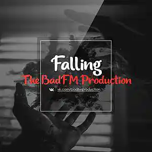 Picture for song '"Falling" Sad Piano Type Beat' by artist 'The BadFM Production'