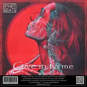 Picture for song 'IpNet Beats - Give in to me (exclusive rights)' by artist 'IpNet Beats'