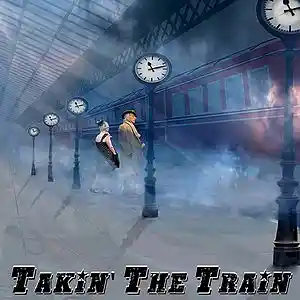 Picture for song 'Takin' The Train' by artist 'Martin H. Samuel'
