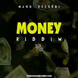 Picture for song 'Money Riddim' by artist 'Mano Records'