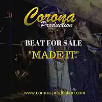 Picture for song 'Made It (corona-production.com)' by artist 'Corona Production'