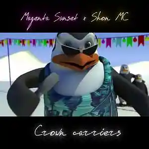 Picture for song 'Crown carriers (feat Shon MC)' by artist 'Magenta Sunset'