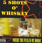 Picture for song 'Under' by artist '5 Shots O Whiskey'