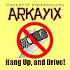 Picture for song 'Hang Up, and Drive!' by artist 'ARKAYIX'