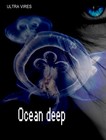 Picture for song 'Ocean deep' by artist 'AUDIO DELIGHT ( FOR ULTRA VIRES )'