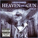 Picture for song '13) HEAVEN AND A GUN feat JFK 563705' by artist 'Brown J Aka Brown'