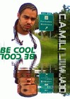 Picture for song 'BE COOL' by artist 'CAMIL'