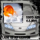 Picture for song 'Lark in my Lexus featuring King Esco' by artist 'C.E.O. The 1'