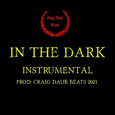 Picture for song 'In The Dark 2021 Tech N9ne Type Beat 90bpm' by artist 'Craig Daub Beats'