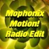 Picture for song 'Mophonix Motion! (Radio Edit)' by artist 'Daveros'