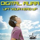 Picture for song 'Digital Aura - Lift Your Head Up' by artist 'Digital Aura'