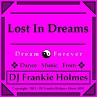 Picture for song 'DJ Frankie Holmes - Lost In Dreams' by artist 'DJ Frankie Holmes'