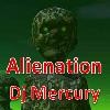 Picture for song 'Alienation' by artist 'Dj Mercury'