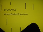 Picture for song 'Alcohol Fuelled Drug Abuse (Candee Remix)' by artist 'Dj Volatile'