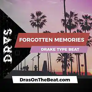 Picture for song '"Forgotten Memories" [BUY 1 GET 1 FREE]' by artist 'Dras On The Beat'