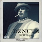 Picture for song 'DZNUTZ - It'll Be Alright (Prod. by Double S.M.) -' by artist 'DZNUTZ aka KING D'
