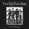Picture for song 'Not In A Lifetime' by artist 'Every New Dead Ghost'