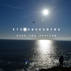 Picture for song 'Over The Horizon (Part 3)' by artist 'Eye Awakening'