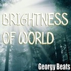 Picture for song 'Brightness Of World' by artist 'Georgy Beats'