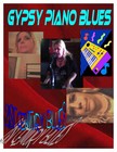 Picture for song 'Hard Hard Life' by artist 'Gypsy Piano Blues'