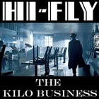 Picture for song 'The Kilo Business' by artist 'Hi-Fly'