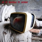 Picture for song 'If It Bleeds It Leads' by artist 'Joe Phillips'