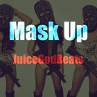 Picture for song 'Mask Up - 4 BEATS FOR $30 - JuiceGodBeats.com' by artist 'JuiceGodBeats'