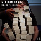 Picture for song 'Stackin' Bandz (W/Hook)' by artist 'KaCe The Producer'
