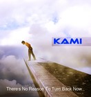 Picture for song 'There's No Reason To Turn Back Now' by artist 'KAMI (US MEXICO)'