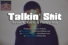 Picture for song 'Talkin' sh** (Kevin K, KaCe, Harley Mac)' by artist 'Kevin Hues'