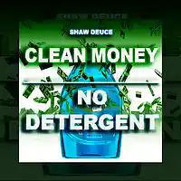 Picture for song 'Clean Money, No Detergent ' by artist 'KeyStonn Productions'