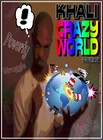 Picture for song 'Crazy World' by artist 'khali'